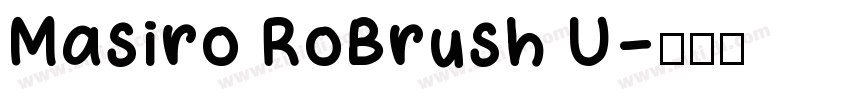 Masiro RoBrush U字体转换